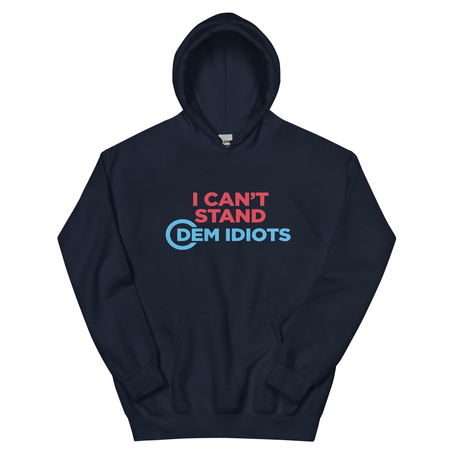 Idiots - Unisex Hoodie