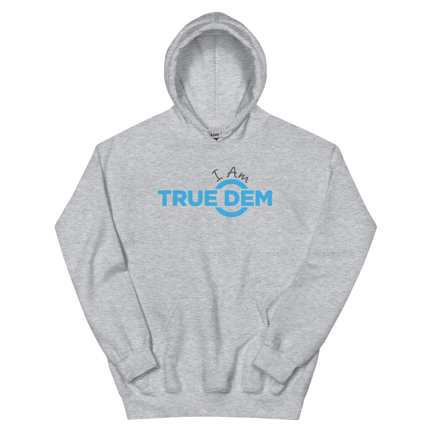 True - Unisex Hoodie