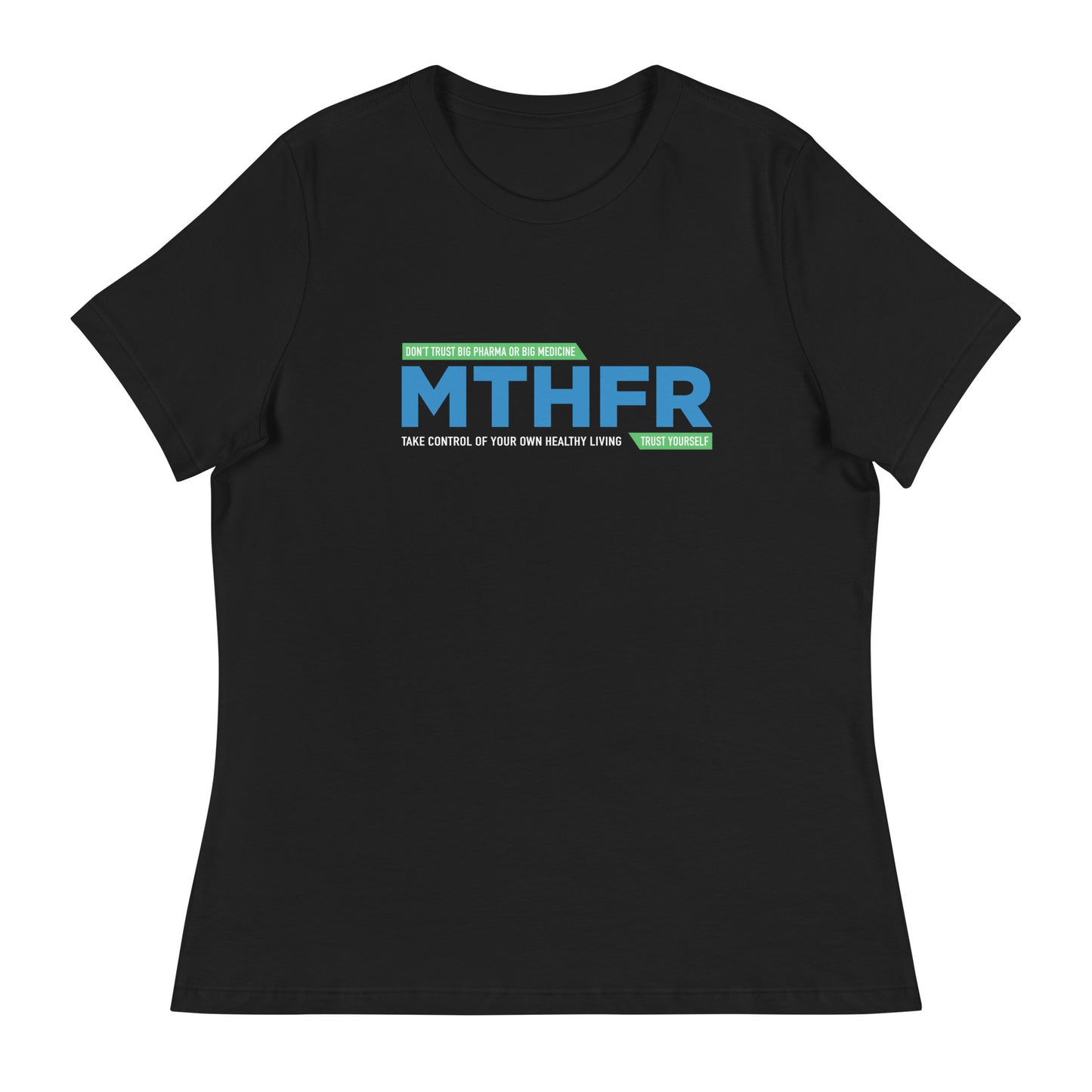 MTHFR-Women's Relaxed T-Shirt