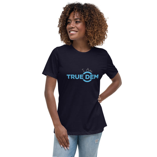 True - Women's Relaxed T-Shirt